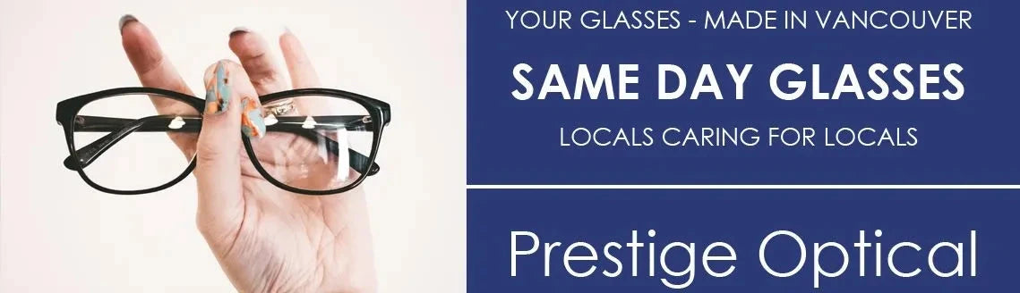 Same Day Glasses – Prestige Optical